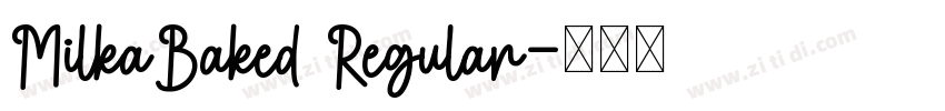 MilkaBaked Regular字体转换